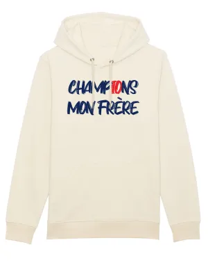 Sweat Capuche CHAMP10NS MON FRERE